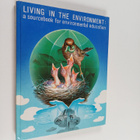 Living in the environment : a sourcebook for environmenta... - pikkukuva 1