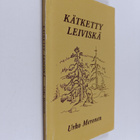 Urho Meronen : Kätketty leiviskä - pikkukuva 1