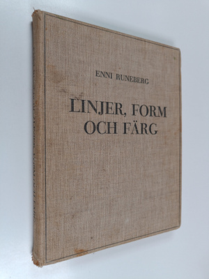 Enni Runeberg : Linjer, form och färg : teckningsundervis...