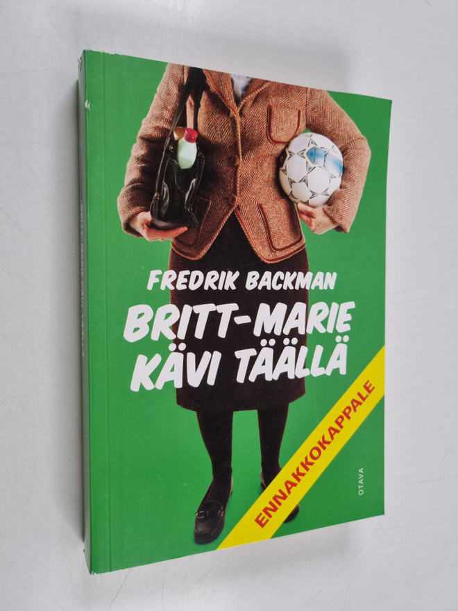 Fredrik Backman : Britt-Marie kävi täällä