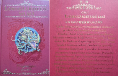 Dugald A. Steer: LOHIKÄRMEENSILMÄ - Dragonlogia Kronikat