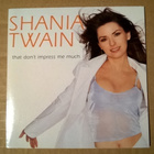 Shania Twain - That Don´t Impress Me Much CDS - pikkukuva 1