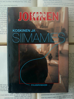 Seppo Jokinen - Koskinen ja siimamies (sid.)