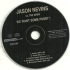 Jason Nevins vs. The Krew•We Want Some Pussy! CD Maxi-Single - pikkukuva 2