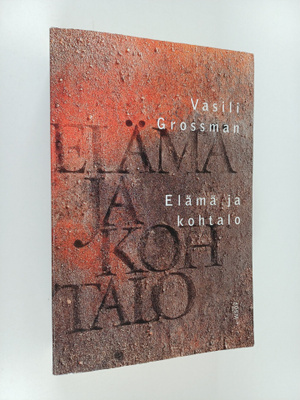 Vasili Grossman : Elämä ja kohtalo