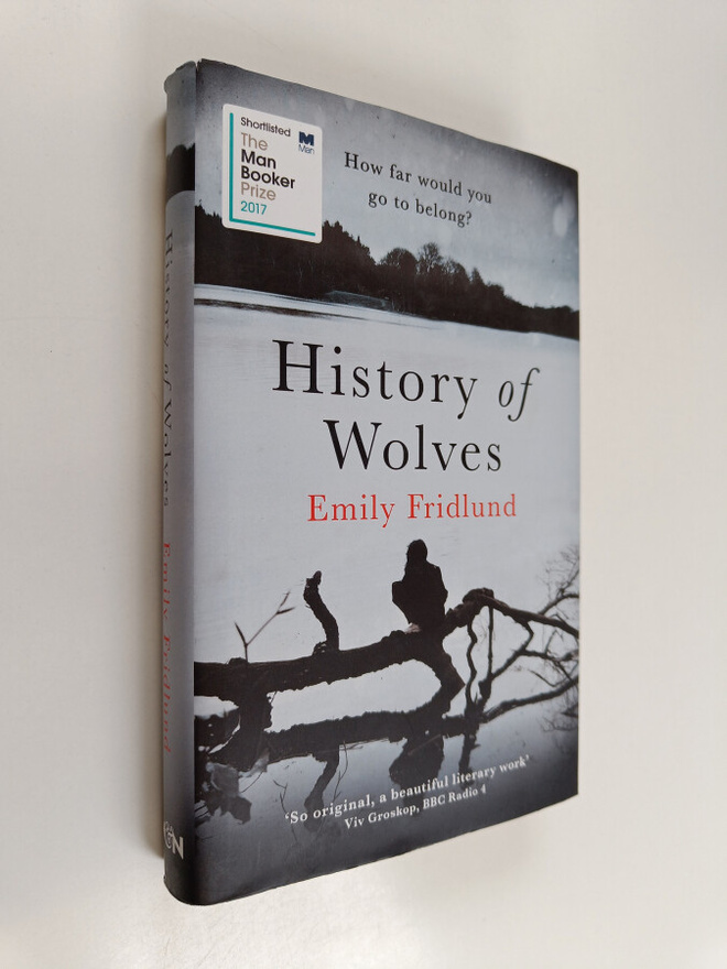 Emily Fridlund : History of wolves