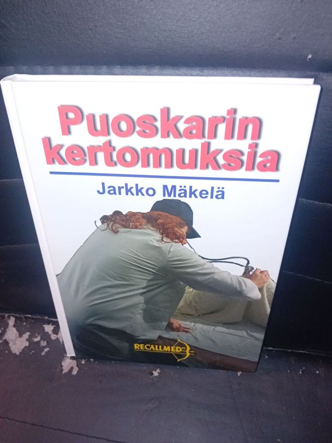 Jarkko Mäkelä : Puoskarin kertomuksia  ( SIS POSTIKULU )