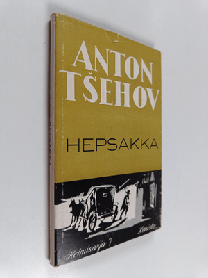 Anton Tsehov : Hepsakka