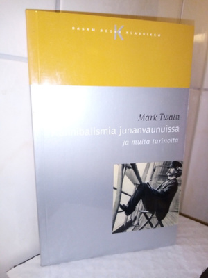 Mark Twain: Kannibalismia junanvaunuissa (1.p.2001) Sis.pk:t