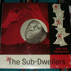 SUN RA AND HIS ARKESTRA ~ The Sub-Dwellers ~ LP - pikkukuva 1