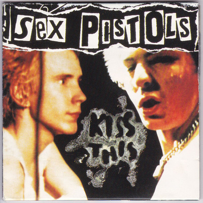 SEX PISTOLS:KISS THIS CD