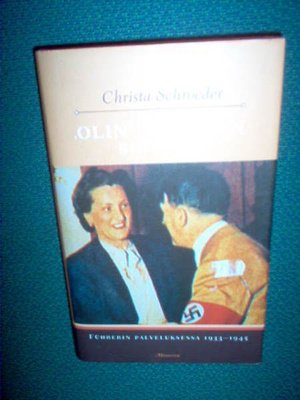 Christa Schroeder : OLIN HITLERIN SIHTEERI (Sis.pk:t)