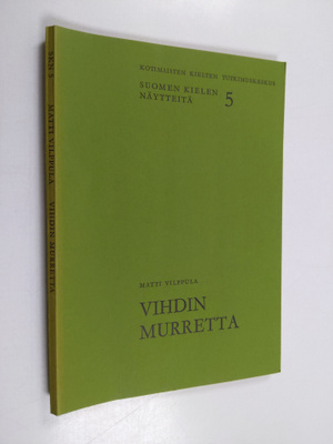 Matti Vilppula : Vihdin murretta
