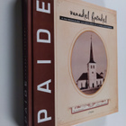 Rene Viljat : Paide : vanadel fotodel = in old photograph... - pikkukuva 1