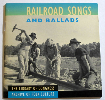 RAILROAD SONGS And BALLADS CD Juna, Rautatie