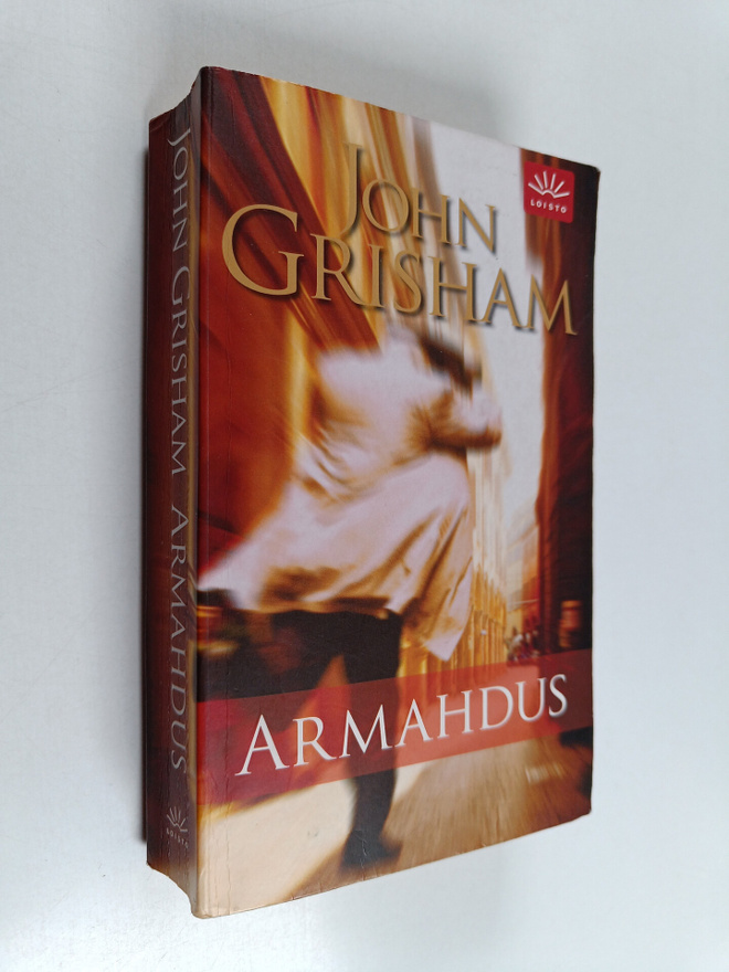 John Grisham : Armahdus