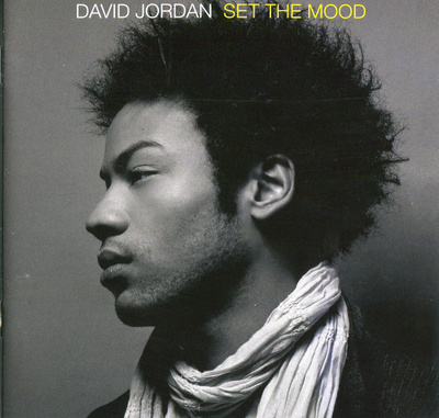 David Jordan - Set the Mood