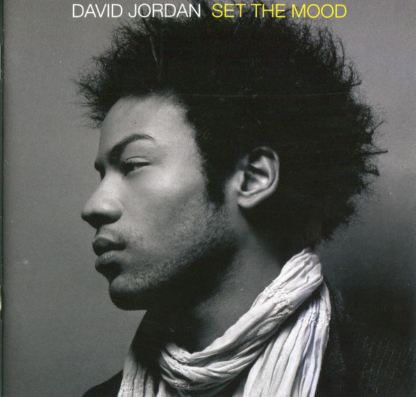 David Jordan - Set the Mood