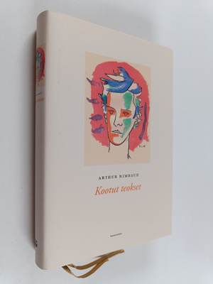 Arthur Rimbaud : Kootut teokset