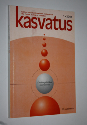 Kasvatus 1/2004 : Suomen kasvatustieteellinen aikakauskirja