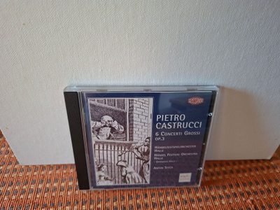 Pietro Castrucci:6 Concerti Grossi Op. 3-Anton Steck CD