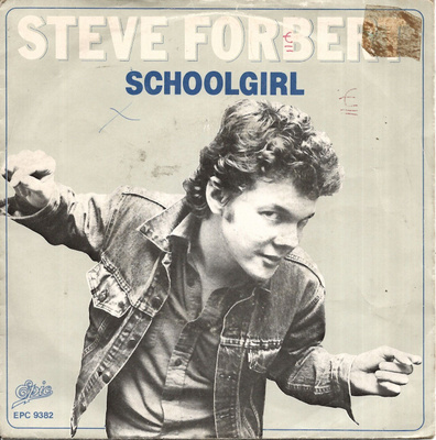 STEVE FORBERT: Schoolgirl / Rain 7"kk