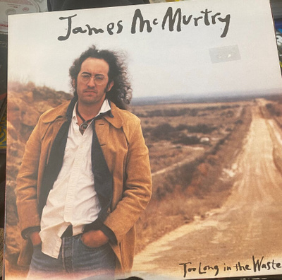 James McMurtry: Too Long in the Wasteland 1989 LP