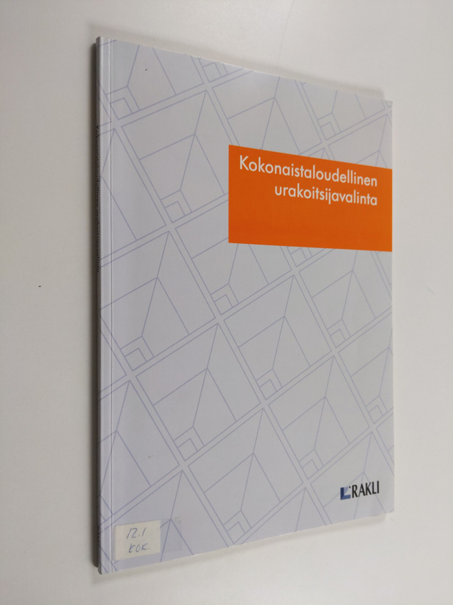 Kokonaistaloudellinen urakoitsijavalinta