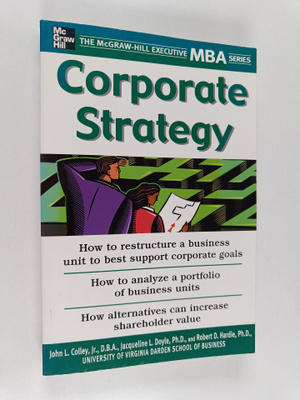 John L. Colley ym. : Corporate Strategy