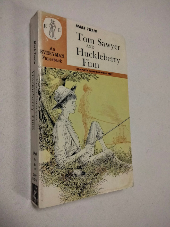 Mark Twain : Tom Sawyer and Huckleberry Finn