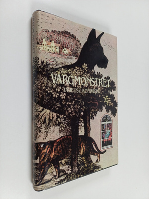 Tadeusz Konwicki : Vargmonstret