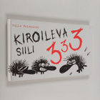 Milla Paloniemi : Kiroileva siili 3 (signeerattu, tekijän... - pikkukuva 1