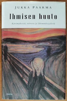 Jukka Paarma: Ihmisen huuto