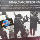 CHARLES MINGUS - Mingus At Carnegie Hall M-/EX+ LP - pikkukuva 1