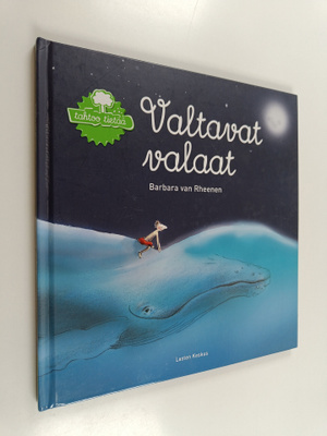 Barbara van Rheenen : Valtavat valaat