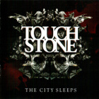 { touchstone - the city sleeps (prog rock) } - pikkukuva 1