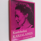 Kastehelmi Karjalainen : ...ollaanpas vaan - pikkukuva 1