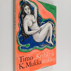 Timo K. Mukka : Kyyhky ja unikko - pikkukuva 1