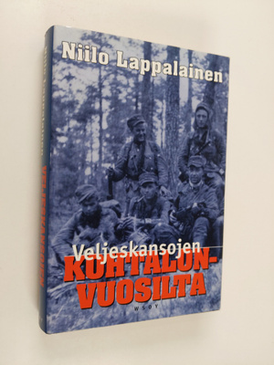 Niilo Lappalainen : Veljeskansojen kohtalonvuosilta