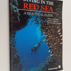 Andrea Ghisotti ym. : Diving in the Red Sea - A Practical... - pikkukuva 1