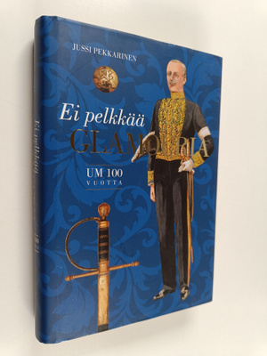 Jussi Pekkarinen : Ei pelkkää glamouria : UM 100 vuotta