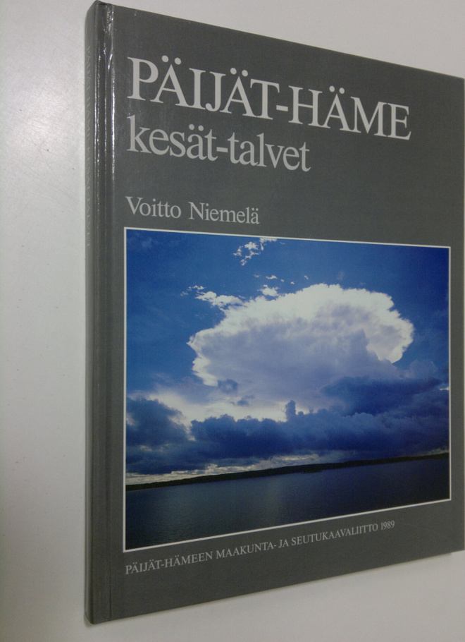 Voitto Niemelä : Päijät-Häme kesät talvet