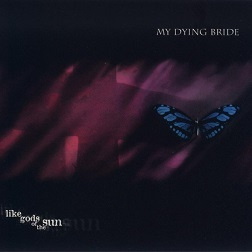 My Dying Bride CD Like gods of the sun 1996