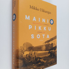Mikko Ylikangas : Mainio pikku sota : Brittilentäjät Suom... - pikkukuva 1
