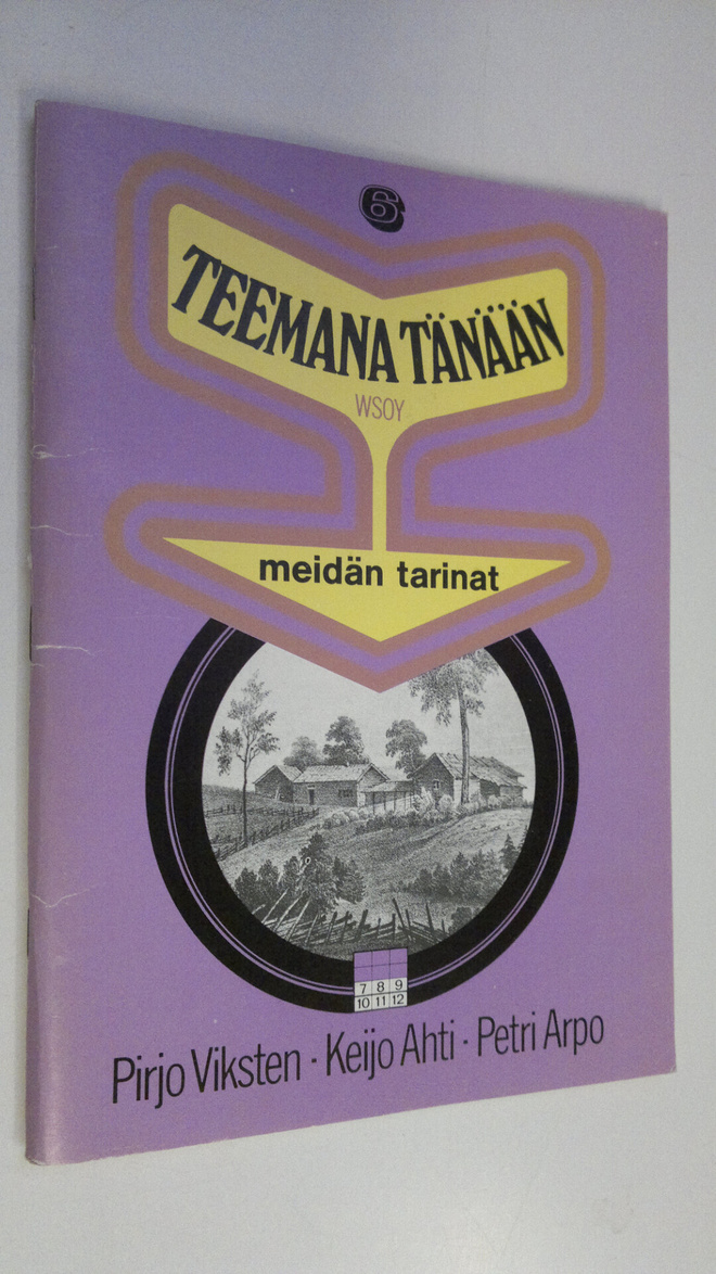 Pirjo ym. Viksten : Teemana tänään 6, Meidän tarinat