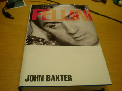 John Baxter: Fellini