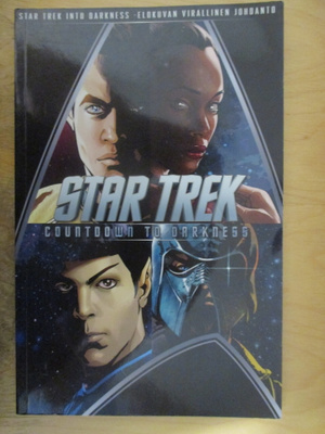 STAR TREK Countdown to Darkness (Egmont, 2013)