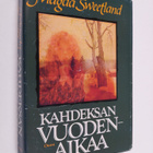 Magda Sweetland : Kahdeksan vuodenaikaa - pikkukuva 1