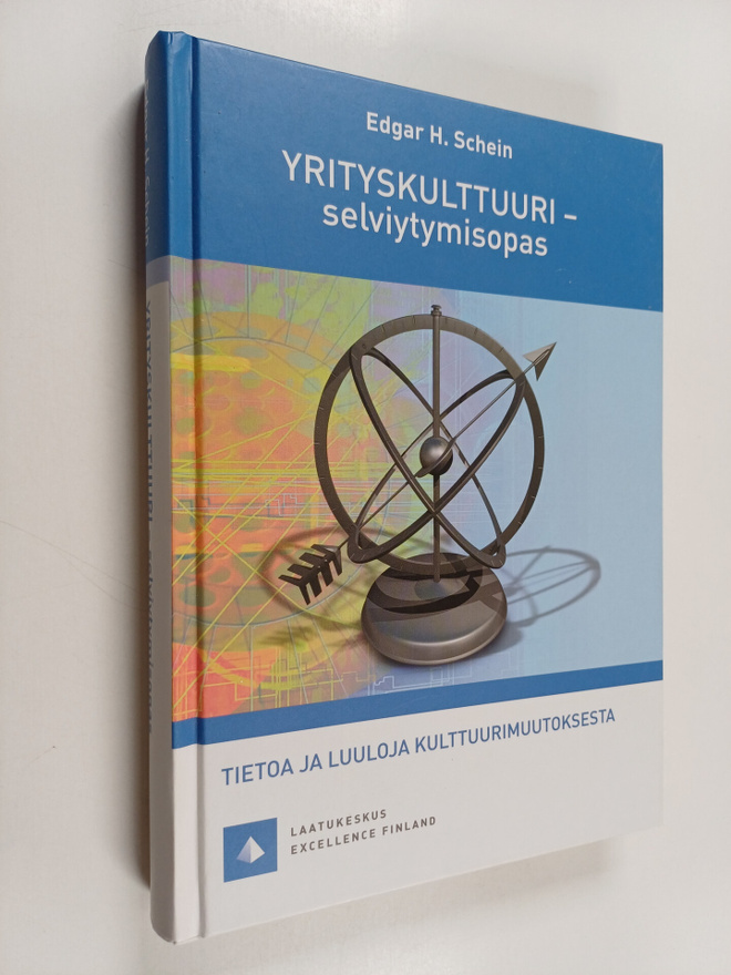 Edgar H. Schein : Yrityskulttuuri : selviytymisopas : tie...