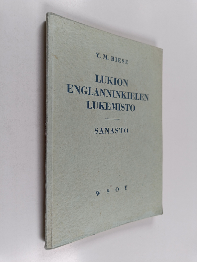 Y. M. Biese : Lukion englanninkielen lukemisto : sanasto